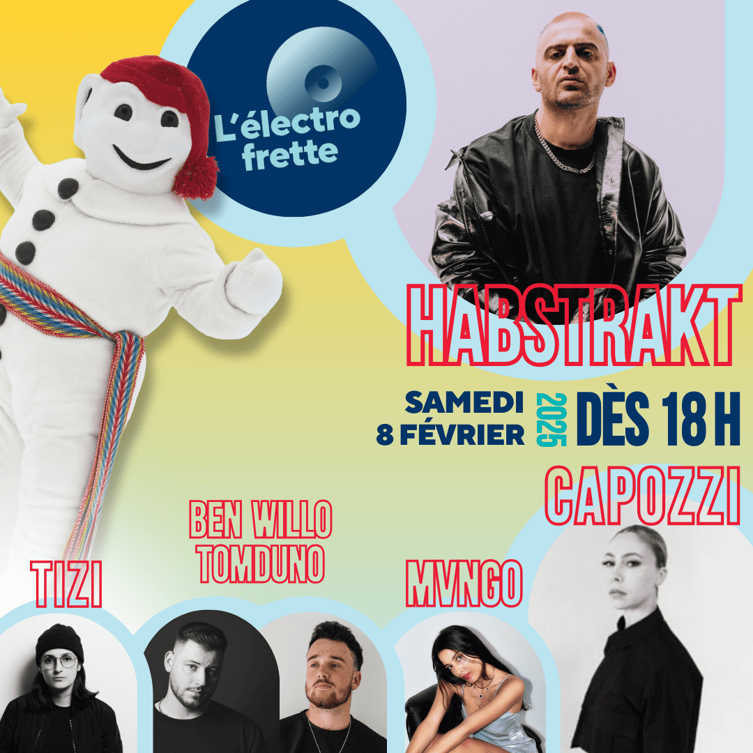 VIP | ÉLECTRO FRETTE | HABSTRAKT | 8 FÉV. 2025